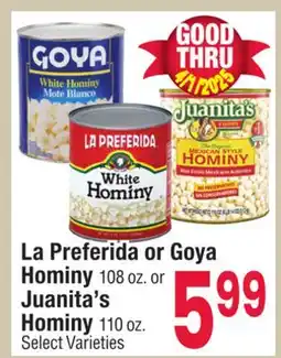 Jewel-Osco La Preferida or Goya Hominy 108 oz. or Juanita's Hominy 110 oz offer