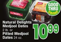 Jewel-Osco Natural Delights Medjool Dates 2 lb. or Pitted Medjool Dates 24 oz offer