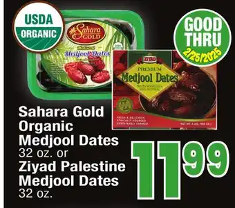 Jewel-Osco Sahara Gold Organic Medjool Dates 32 oz. or Ziyad Palestine Medjool Dates 32 oz offer