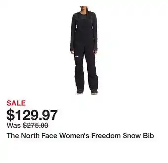 Dick's Sporting Goods The North Face Women's Freedom Snow Bib offer