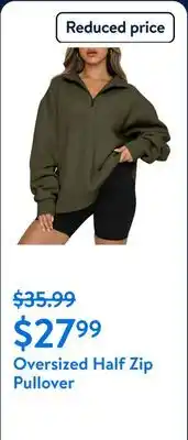 Walmart Oversized Half Zip Pullover offer