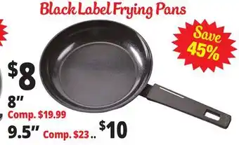 Ocean State Job Lot Black Label Frying Pans offer