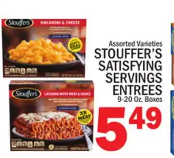 C Town STOUFFER'S SATISFYING SERVINGS ENTREES offer