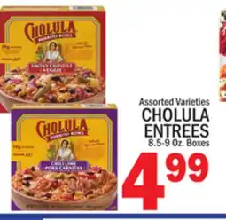 C Town CHOLULA ENTREES offer