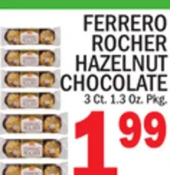 C Town FERRERO ROCHER HAZELNUT CHOCOLATE offer