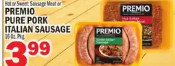 C Town PREMIO PURE PORK ITALIAN SAUSAGE offer