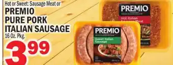 C Town PREMIO PURE PORK ITALIAN SAUSAGE offer