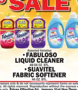 C Town •FABULOSO LIQUID CLEANER 48-56 OZ. BTL. •SUAVITEL FABRIC SOFTENER 46 OZ. BTL offer