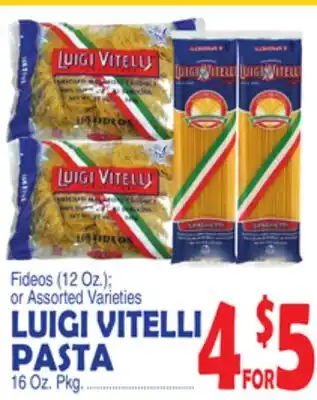 Bravo Supermarkets LUIGI VITELLI PASTA offer