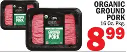 Bravo Supermarkets ORGANIC GROUND PORK offer