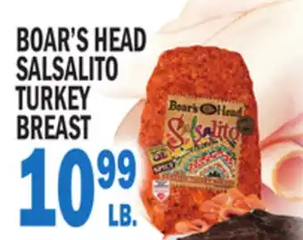 Bravo Supermarkets BOAR'S HEAD SALSALITO TURKEY BREAST offer