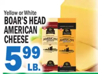 Bravo Supermarkets BOAR'S HEAD AMERICAN AMERICAN CHEESE offer