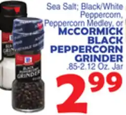 Bravo Supermarkets MCCORMICK BLACK PEPPERCORN GRINDER offer