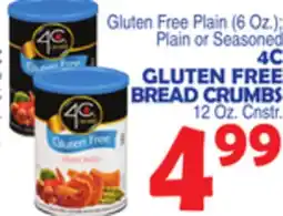 Bravo Supermarkets 4C GLUTEN FREE BREAD CRUMBS 12 Oz. Cnstr offer