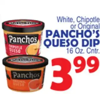 Bravo Supermarkets PANCHO'S QUESO DIP offer