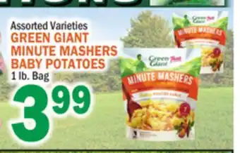 Bravo Supermarkets GREEN GIANT MINUTE MASHERS BABY POTATOES offer