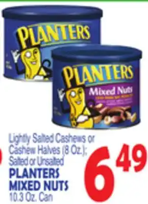 Bravo Supermarkets PLANTERS MIXED NUTS 10.3 Oz. Can offer