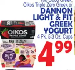 Bravo Supermarkets DANNON LIGHT & FIT GREEK YOGURT offer