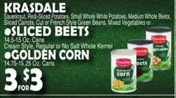 Bravo Supermarkets KRASDALE SLICED BEETS, GOLDEN CORN 14.75-15.25 Oz. Cans offer