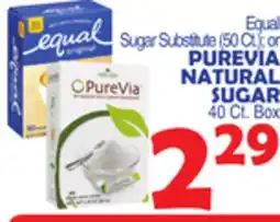 Bravo Supermarkets PUREVIA NATURAL SUGAR 40 Ct. Box offer