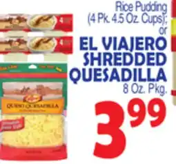 Bravo Supermarkets EL VIAJERO SHREDDED QUESADILLA 8 Oz. Pkg offer