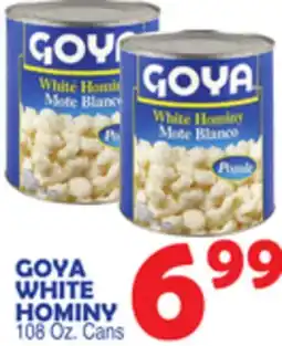 Bravo Supermarkets GOYA WHITE HOMINY offer