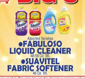 Bravo Supermarkets FABULOSO LIQUID 48-56 Oz. Btl., SUAVITEL FABRIC SOFTENER 46 Oz. Btl offer