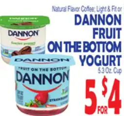 Bravo Supermarkets DANNON FRUIT ON THE BOTTOM YOGURT offer