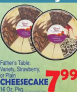 Bravo Supermarkets FATHER'S TABLE CHEESECAKE offer