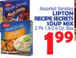 Bravo Supermarkets LIPTON RECIPE SECRETS SOUP MIX offer