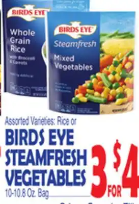 Bravo Supermarkets BIRDS EYE RICE OR STEAMFRESH VEGETABLES offer