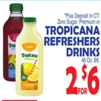 Bravo Supermarkets TROPICANA REFRESHERS DRINKS offer