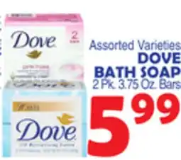 Bravo Supermarkets DOVE BATH SOAP offer