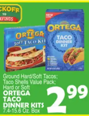 Bravo Supermarkets ORTEGA TACO DINNER KITS offer