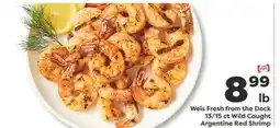 Weis Markets Weis Fresh from the Dock 13/15 ct Wild Argentine Red Shrimp offer