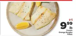 Weis Markets Frozen Orange Roughy Fillets offer