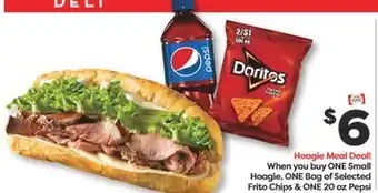 Weis Markets Hoagie Meal Deal! ONE Small Hoagie, ONE Bag of Selected Frito Chips & ONE 20 oz Pepsi offer