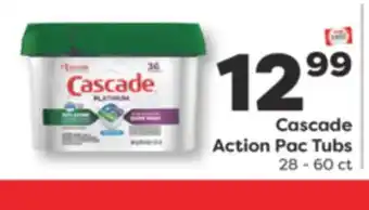 Weis Markets Cascade Action Pac Tubs offer