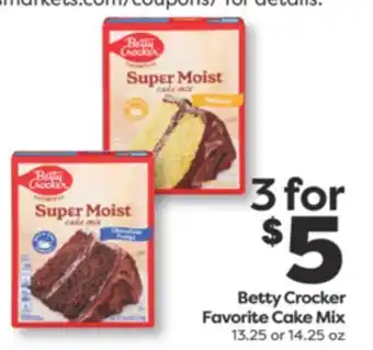 Weis Markets Betty Crocker Favorite Cake Mix offer