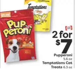 Weis Markets Pupperoni 5.6 oz Temptations Cat Treats 6.3 oz offer