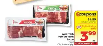 Weis Markets Weis Fresh from the Farm Bacon offer