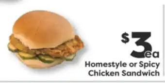 Weis Markets Homestyle or Spicy Chicken Sandwich offer