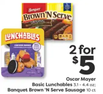 Weis Markets Oscar Mayer Basic Lunchables 3.1-4.4 oz or Banquet Brown'N Serve Sausage 10 ct offer