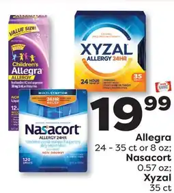 Weis Markets Allegra 24-35 ct or 8 oz Nasacort 0.57 oz Xyzal 35 ct offer