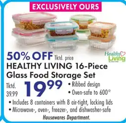 Boscov's HEALTHY LIVING 16-Piece Glass Food Storage Set offer