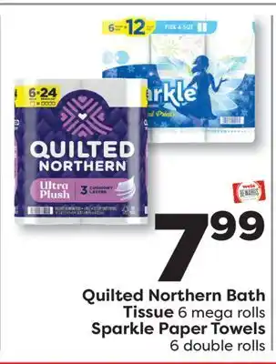 Weis Markets Quilted Northern Bath Tissue 6 mega rolls or Sparkle Paper Towels 6 double rolls offer