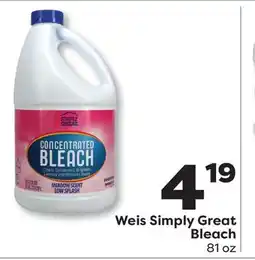 Weis Markets Weis Simply Great Bleach offer