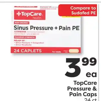 Weis Markets TopCare Pressure & Pain Caps offer