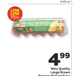 Weis Markets Weis Quality Large Brown Pasture Raised Eggs offer