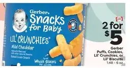 Weis Markets Gerber Puffs, Cookies, Lil' Crunchies, or Lil' Biscuits offer